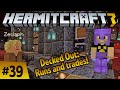 Decked out! Two more runs! Trades with Zedaph & ImpulseSV! Hermitcraft 7 ep 39