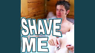 Video thumbnail of "Tobuscus - Shave Me: Dollar Shave Club Song"