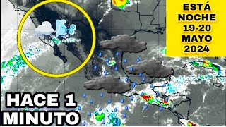 ⭕ AVISO MUY IMPORTANTE ⭕ para México Está Noche 19 de Mayo 2024 by Weather report TV 16,098 views 1 day ago 3 minutes, 28 seconds