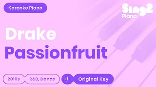 Passionfruit (Piano Karaoke Instrumental) DRAKE chords