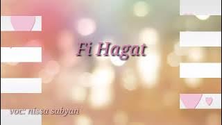 Fi Hagat  || voc: nissa sabyan || nancy ajram | edited by umi hesty#44