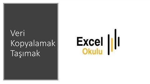 Excel Veri Kopyalama veya Taşıma İşlemleri 15. video | Müslüm GÜZEL