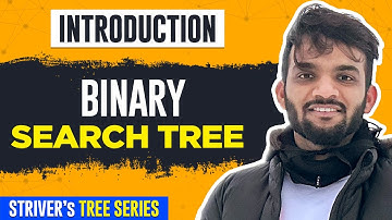 L39. Introduction to Binary Search Tree | BST