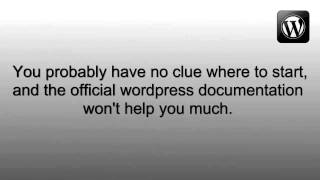 Wordpress Tutorial for Beginners and Advanced Users