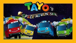 Space Adventure L Ep1 Tayo Goes To Space L Tayo The Little Bus