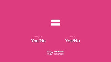 AppSheet Equals Expression (=)