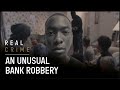 America's Smartest Bank Robbery? | True Crime Documentary | Real Crime