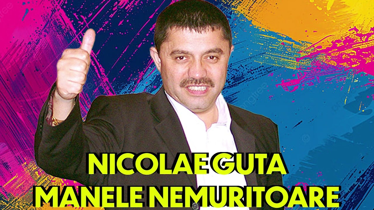 NICOLAE GUTA -  MANELE NEMURITOARE , MANELE VECHI   CEL MAI BUN COLAJ