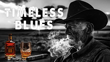 Timeless Blues - Let the Deep Emotions of Blues Music Stir Your Soul | Soulful Blues Ballads