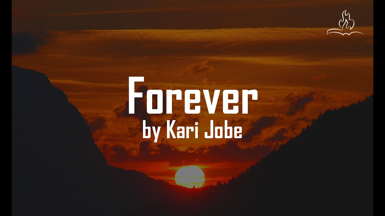 Forever Kari Jobe With Lyrics YouTube