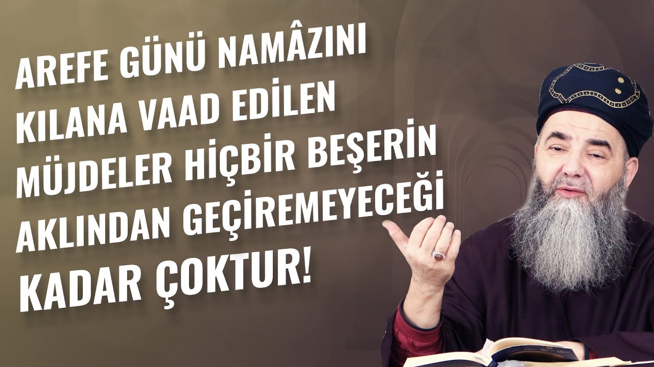 Arefe Günü Namâzını Kılana Vaad Edilen Müjdeler Hiçbir Beşerin Aklından Geçiremeyeceği Kadar Çoktur!