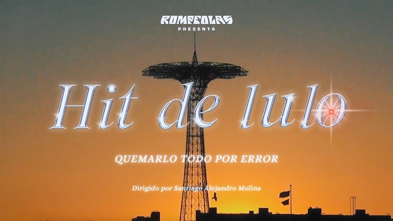Watch Quemarlo Todo Por Error - Hit de lulo (Video Oficial) on YouTube Watch Quemarlo Todo Por Error - Hit de lulo (Video Oficial) on YouTube