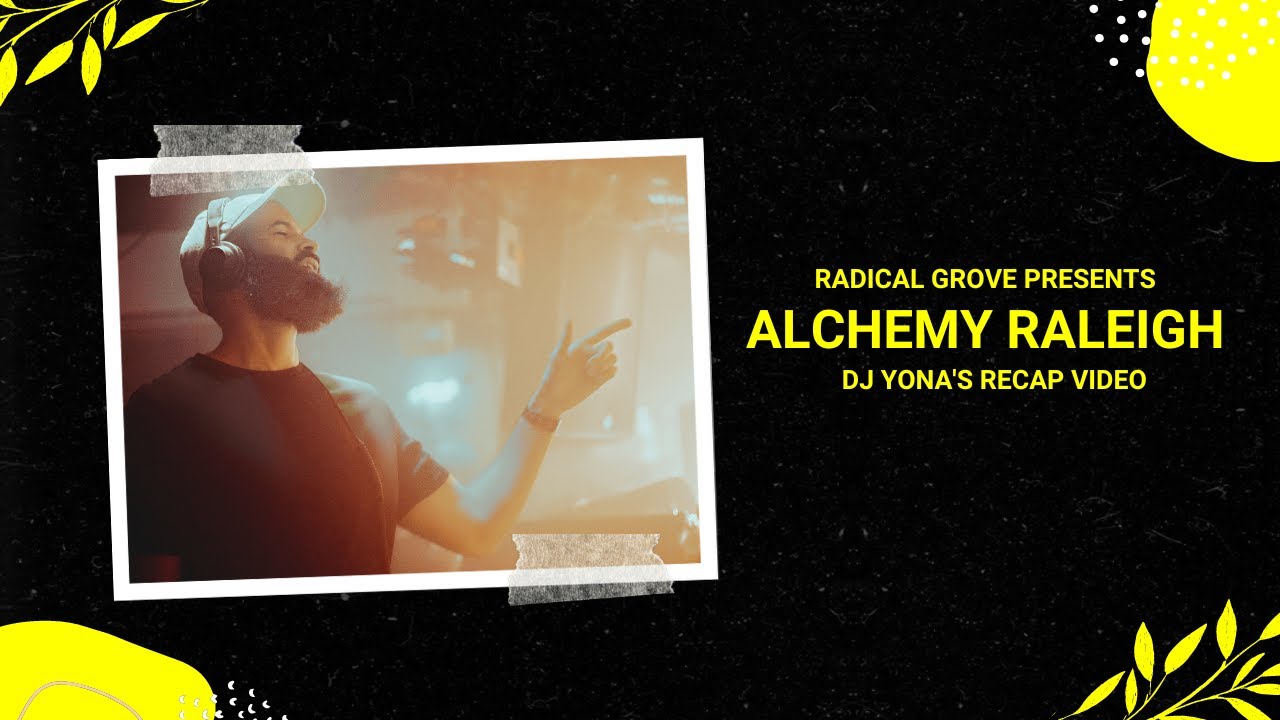 Radical Grove X Alchemy Raleigh (Recap Video) - YouTube