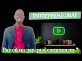 Entrepreneuriat par o commencer 