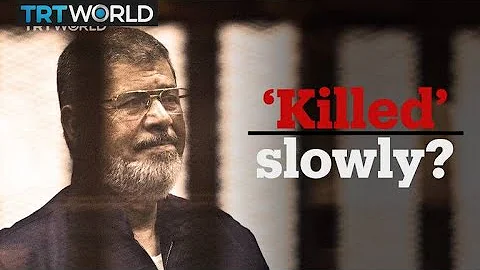 The slow death of Egypts Mohamed Morsi