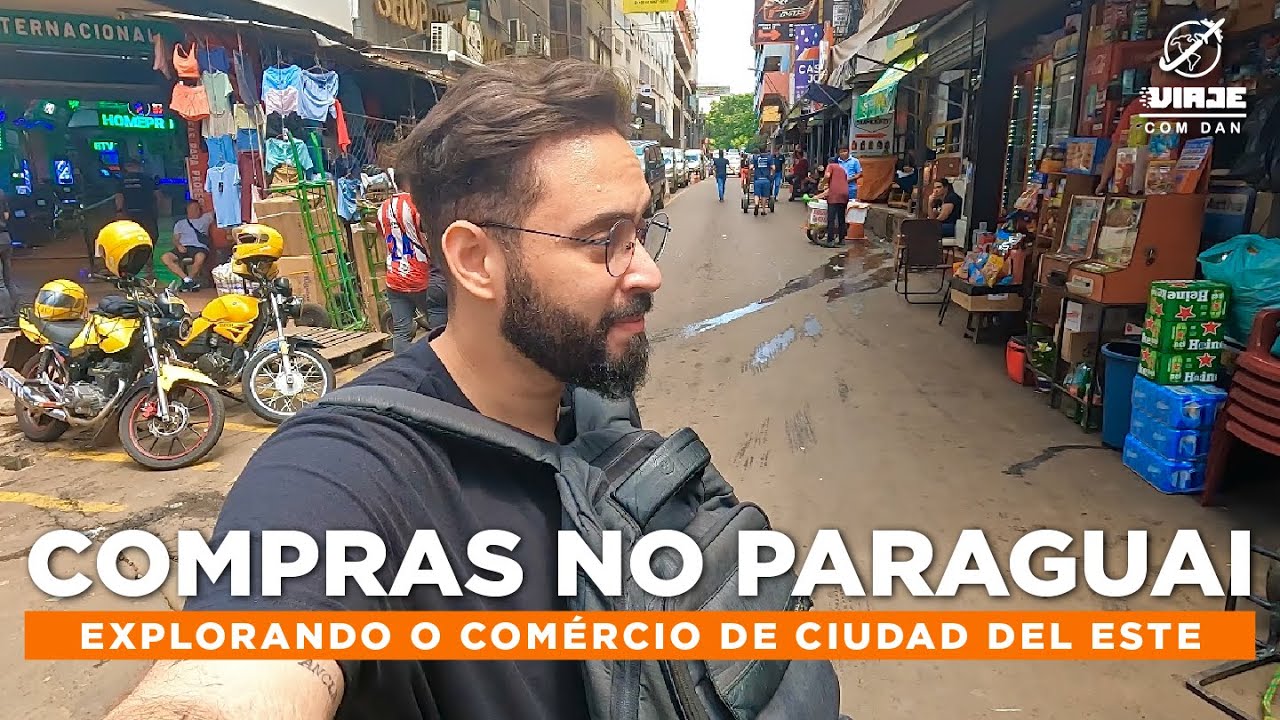Como é a experiência real de Compras no Paraguai