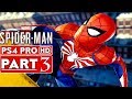 SPIDER MAN PS4 Gameplay Walkthrough Part 3 [1080p HD PS4 PRO] - No Commentary (SPIDERMAN PS4)