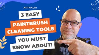 Level Up Your Studio: Unique Brush Cleaning Tools Every Artist Needs #arthack #artstudio