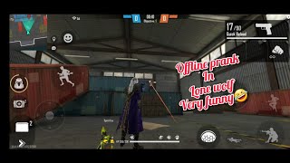 Free Fire || Lone Wolf Match Offline Prank Veryyy Funny🤣🤣 Full GamePlay || MUKIL FF