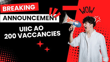 UIIC AO Recruitment 2024 | Complete Details | Eligibility, Exam Pattern, Vacancies, and More!