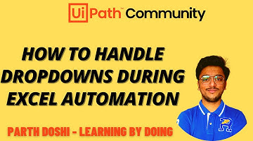 How to handle dropdowns during Excel Automation
