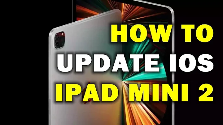 HOW TO UPDATE IOS IPAD MINI 2