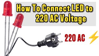 How to connect LED to 220 AC ⚡😯 @The_Tech5128 #circuitdesign #led #electronic #automotivetools