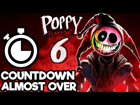 Poppy Playtime Chapter 6 COUNTDOWN Almost OVER and New OFFICIAL EVENT