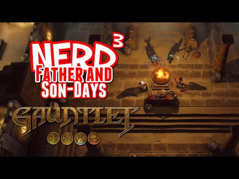 Nerd³'s Father and Son-Days - Gauntlet