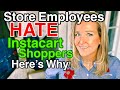 Why Grocery Store Employees HATE Instacart Shoppers- Top 5 Reasons