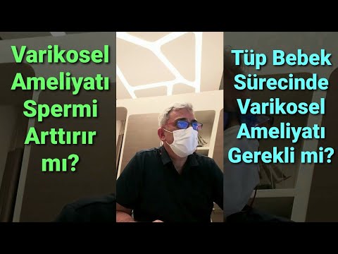 Varikosel Ameliyatı Sonrası Sperm Sayısı Artar mı? Tüp Bebek Sürecinde Varikosel Tedavi Edilmeli mi?