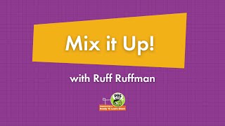 Mix It Up With Ruff Ruffman Curiosity Club