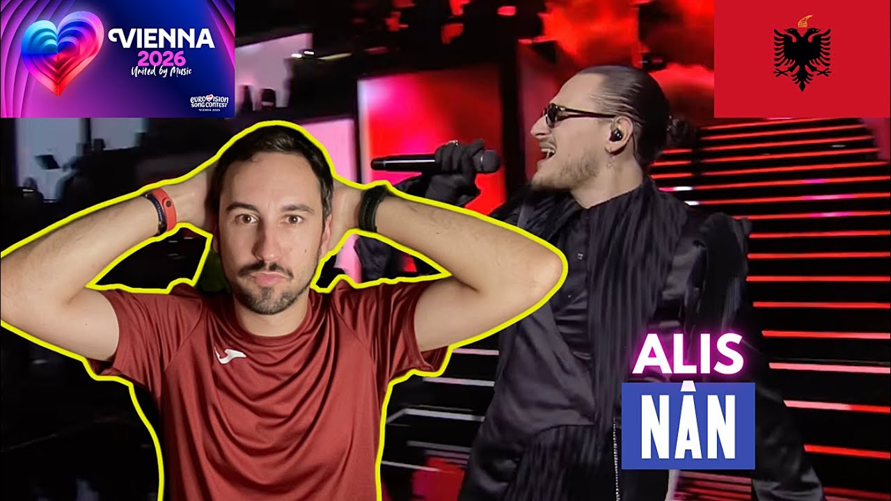 Reacción y análisis de NÂN, de Alis (Albania, Eurovisión 2026)