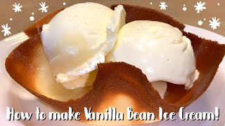 How to make vanilla ice cream! -