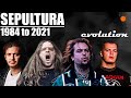 The Evolution of Sepultura (1984 to present)