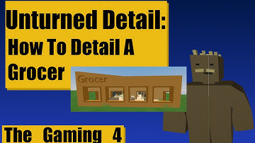 Unturned Map Editor: How to detail a grocer