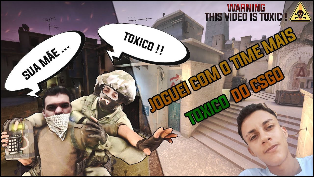 JOGUEI COM O TIME MAIS TOXICO DO CSGO│PIOR QUE WAVE IGL ? - YouTube