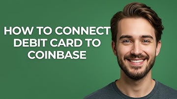 How to Connect Debit Card to Coinbase - UPDATED!