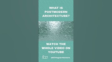 The Origins of Postmodern Architecture