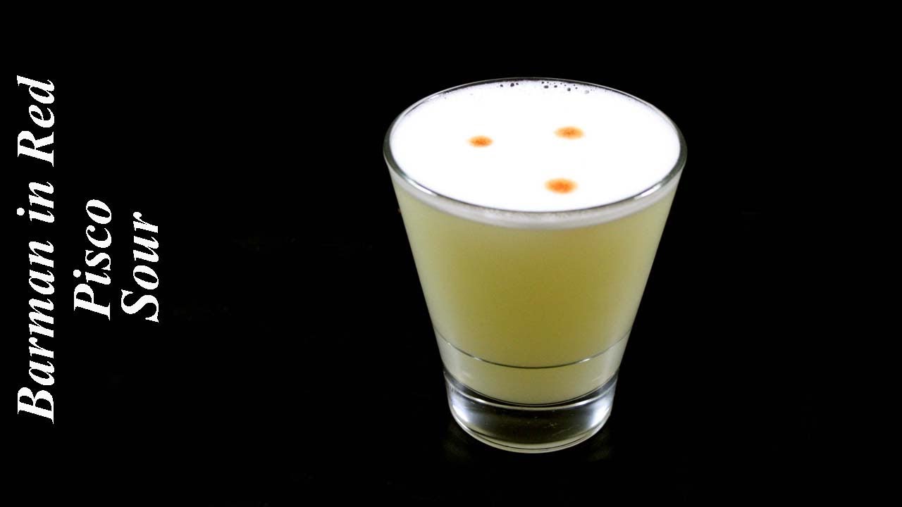 cómo el clásico cóctel PISCO SOUR - YouTube