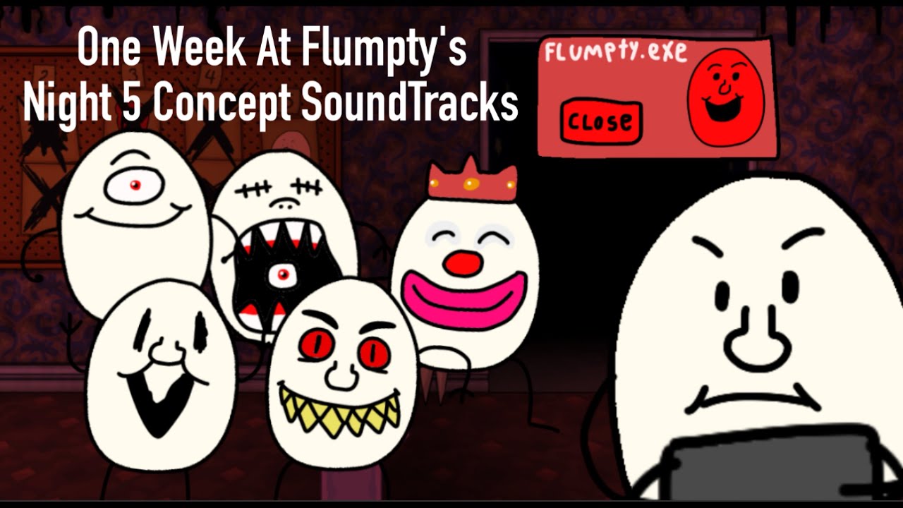 One Week At Flumpty's Night 5 Concept Soundtrack - YouTube