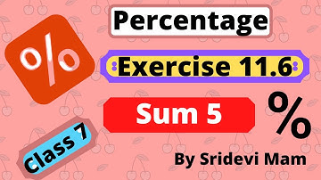 RD Sharma class 7 ex 11.6 sum 5 chapter 11 percentage solution  in english