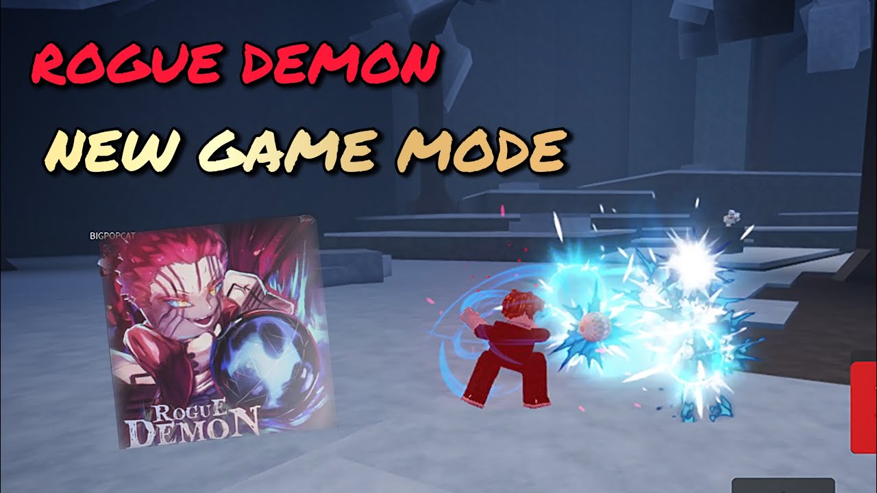 ROGUE DEMON HAS OPENED NEW GAMEMODE! - YouTube