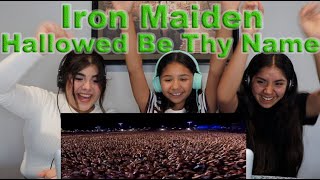 Three Girls React to Iron Maiden - Hallowed Be Thy Name Live