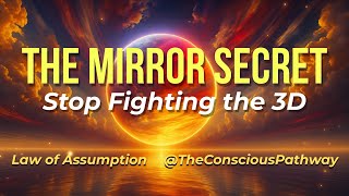 NEVILLE GODDARD The Mirror Secret  Stop Fighting the 3D Law of Assumption & 432Hz