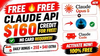 $160 FREE Claude Credit API 🔥 Claude Opus 5 + Claude Opus 5 Thinking | Free API Claude Code