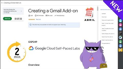 Creating a Gmail Add-on | #2025 | #GSP249 |#qwiklabs |Solution