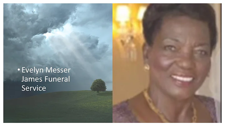 Evelyn Messer James Funeral Service 7 7 2022