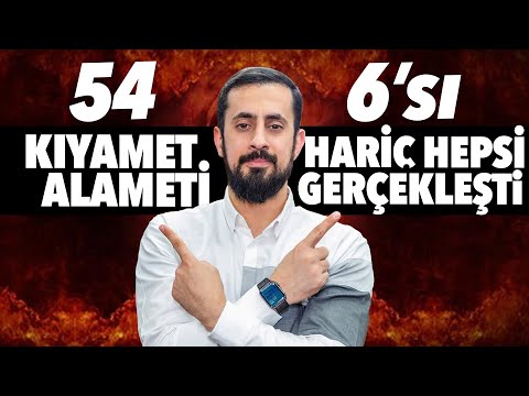 54 Kıyamet Alameti 6'sı Hariç Hepsi Gerçekleşti | Mehmet Yıldız