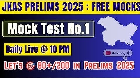 JKAS Prelims 2025 : Free Live Mock Test Number 1